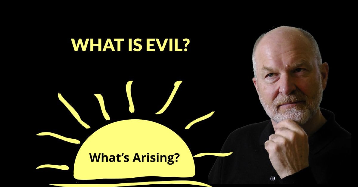 What is Evil?